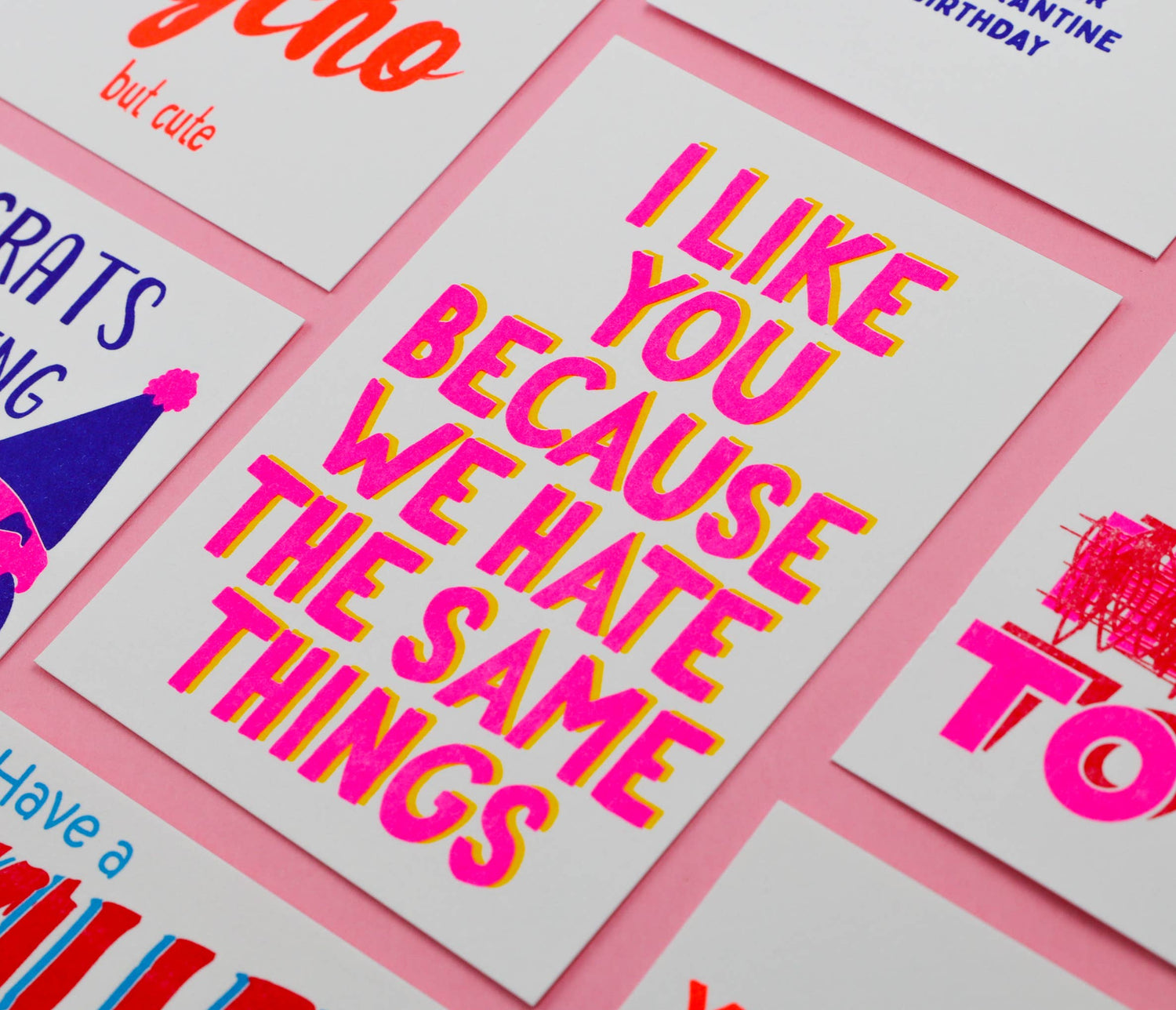 I Like You Because We Hate the Same Things -postcard
