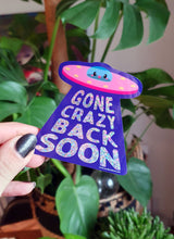 Lataa kuva Galleria-katseluun, UFO Gone Crazy Back Soon -glittertarra
